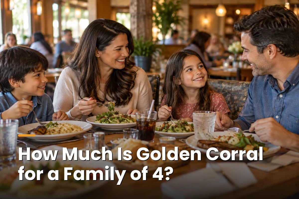 How Much Is Golden Corral for a Family of 4? 2 golden corral price family of 4