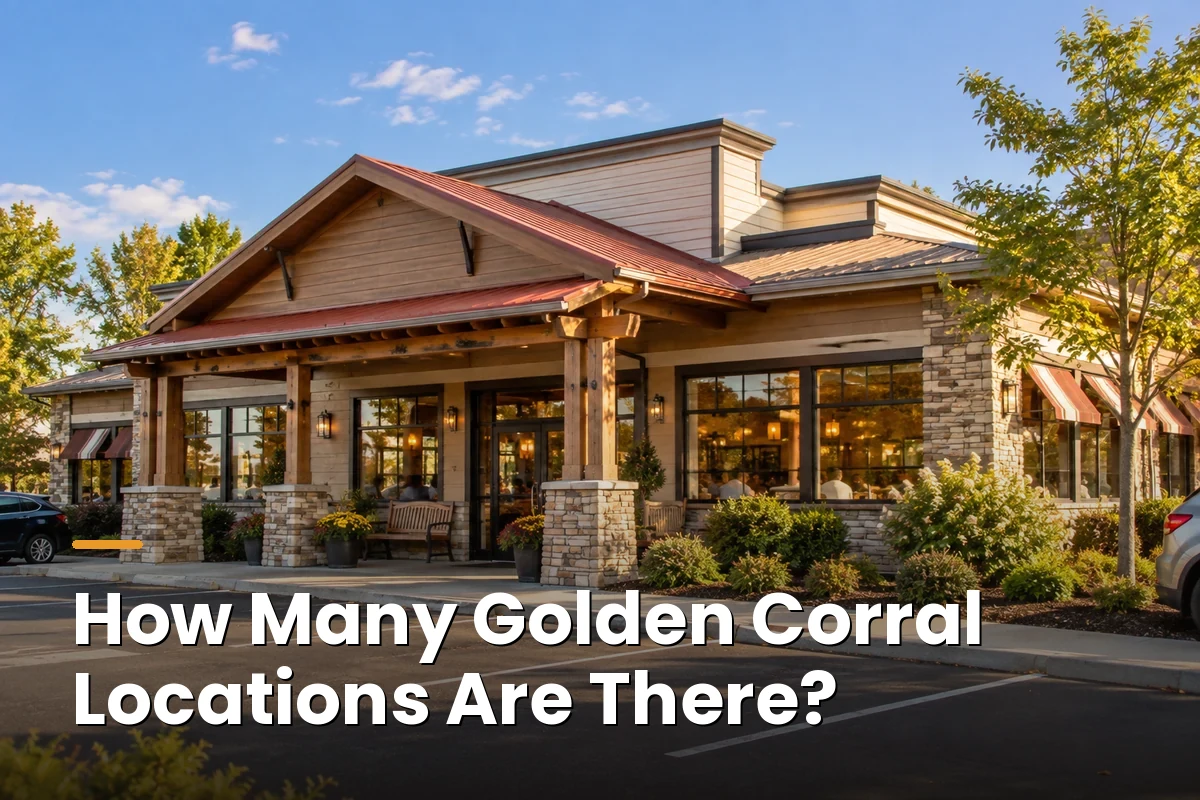 How Many Golden Corral Locations Are There? 2 how many golden corral locations